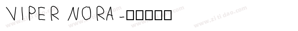 VIPER NORA字体转换